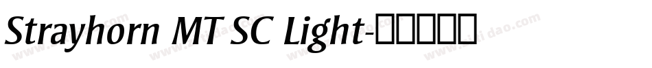 Strayhorn MT SC Light字体转换